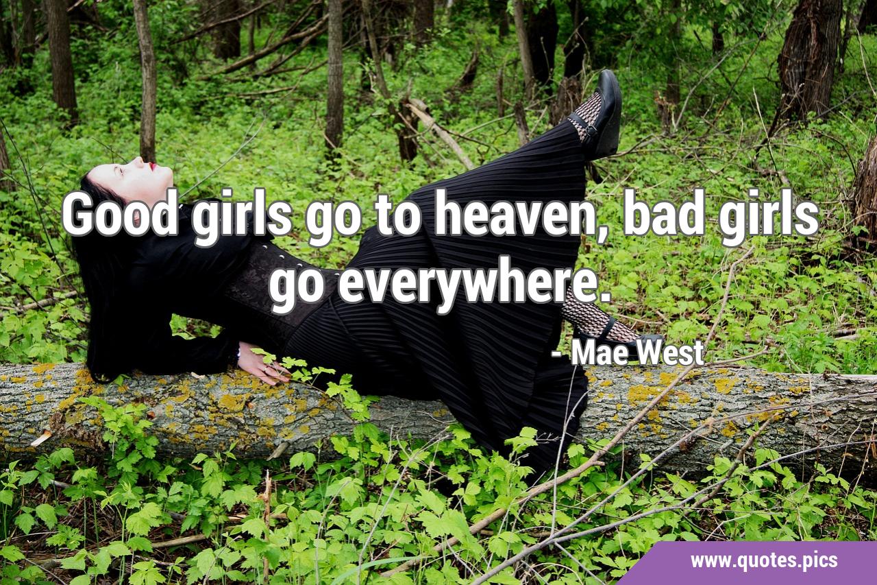 quotes about being a bad girl